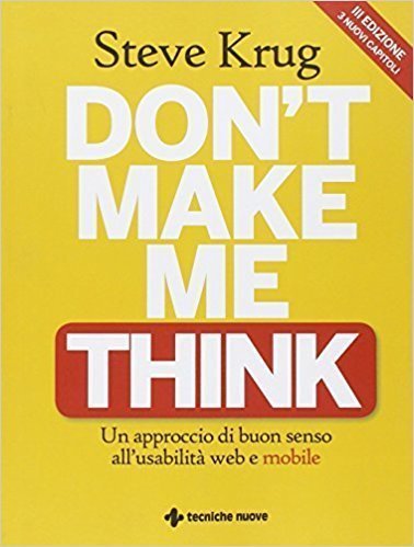 Don't make me think - Steve Krug