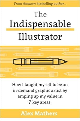 The indispensable illustratore - Alex Mathers